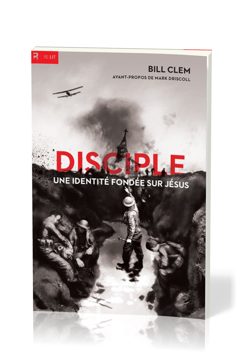 DISCIPLE - UNE IDENTITE FONDEE SUR JESUS