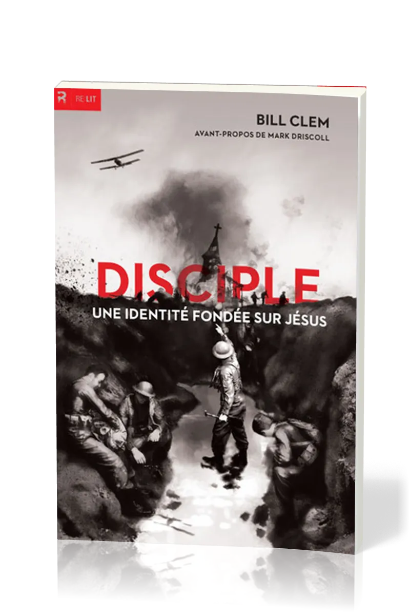 DISCIPLE - UNE IDENTITE FONDEE SUR JESUS