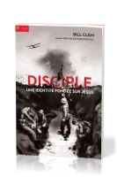 DISCIPLE - UNE IDENTITE FONDEE SUR JESUS