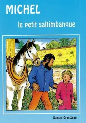 MICHEL LE PETIT SALTIMBANQUE