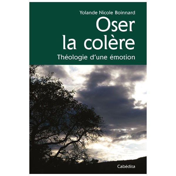 OSER LA COLERE