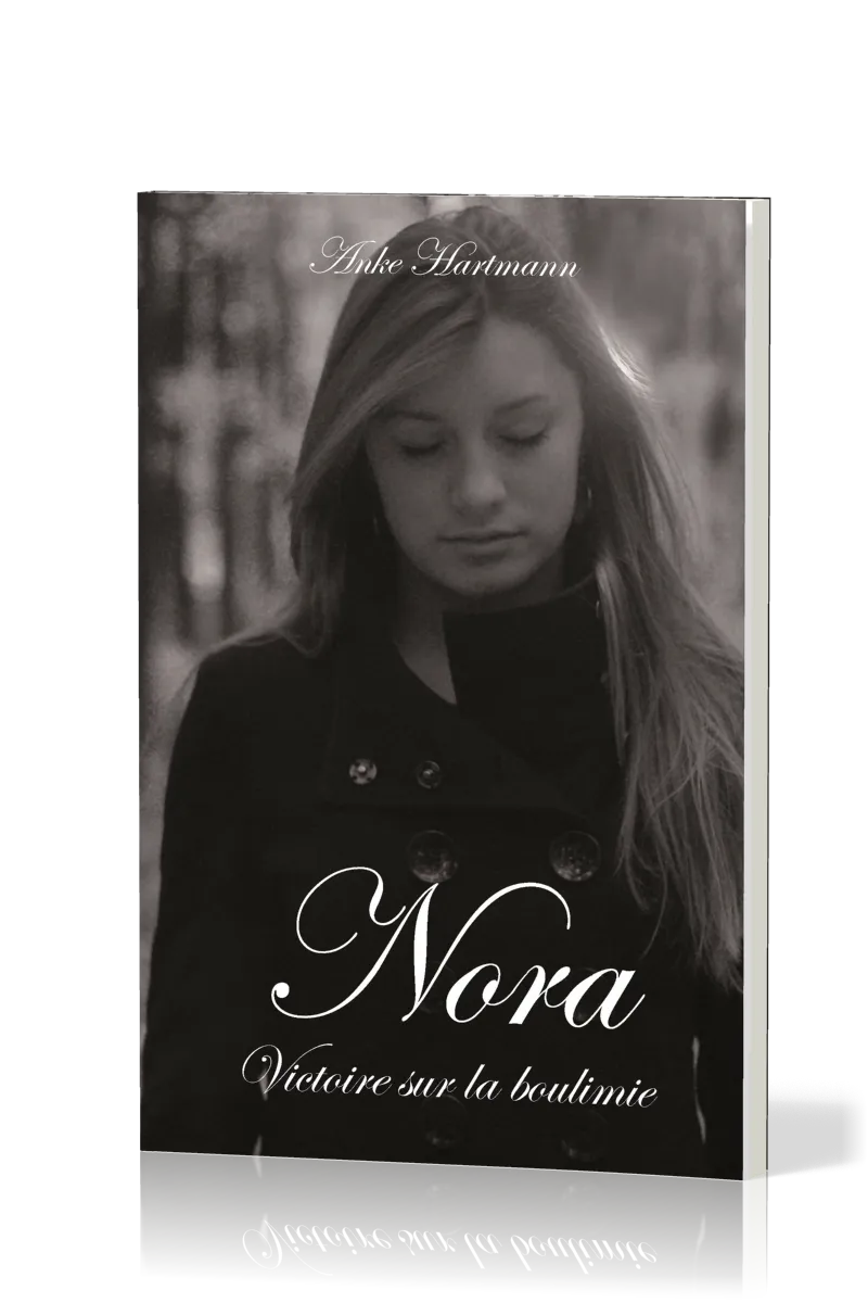NORA, VICTOIRE SUR LA BOULIMIE