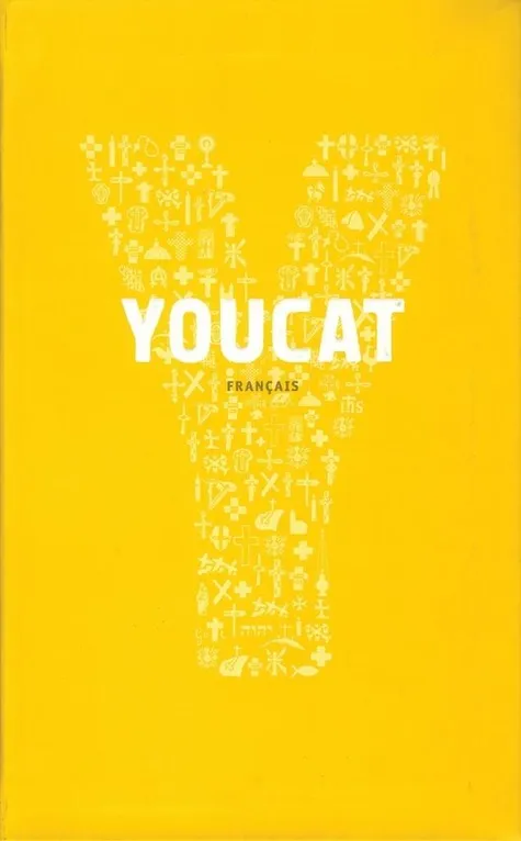 Youcat Français - Catéchisme catholique pour les jeunes - couverture jaune