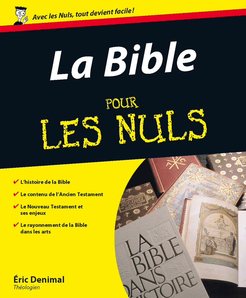 BIBLE POUR LES NULS (LA) - BROCHEE