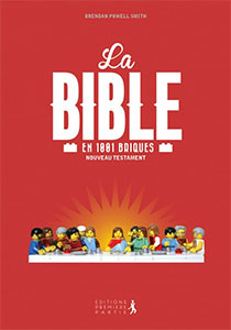 Bible en 1001 briques (La) - Nouveau Testament - Nouvelle édition