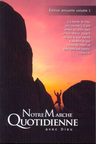 NOTRE MARCHE QUOTIDIENNE AVEC DIEU