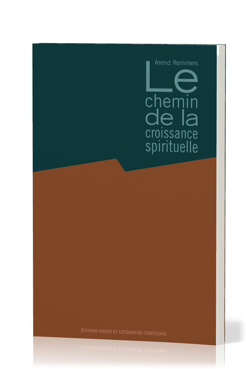 CHEMIN DE LA CROISSANCE SPIRITUELLE (LE)
