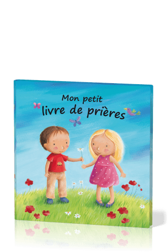 MON PETIT LIVRE DE PRIERES