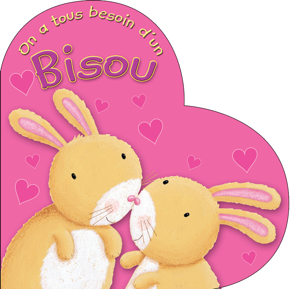 ON A TOUS BESOIN D'UN BISOU