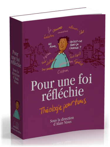 POUR UNE FOI REFLECHIE - THEOLOGIE POUR TOUS - BROCHE FORMAT REDUIT