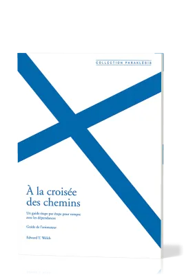 A LA CROISEE DES CHEMINS - GUIDE ANIMATEUR