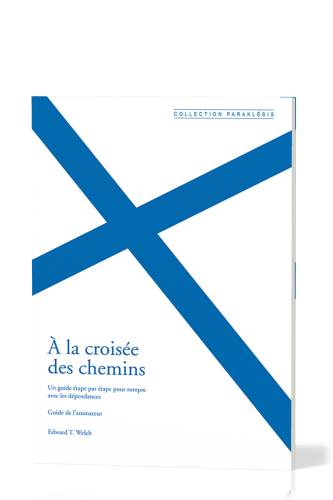 A LA CROISEE DES CHEMINS - GUIDE ANIMATEUR