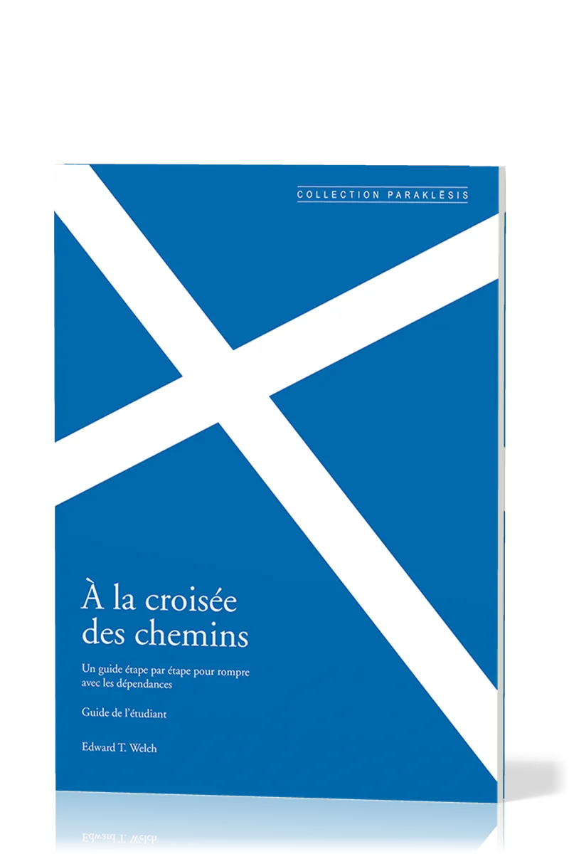 A LA CROISEE DES CHEMINS - GUIDE ETUDIANT