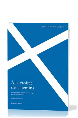 A LA CROISEE DES CHEMINS - GUIDE ETUDIANT