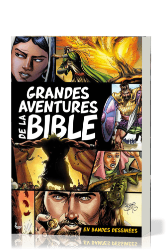 GRANDES AVENTURES DE LA BIBLE (LES) - EN BANDES DESSINÉES