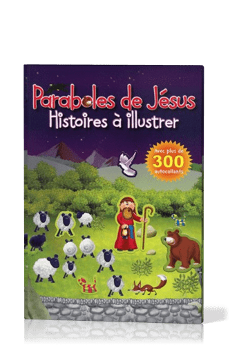 PARABOLES DE JESUS - HISTOIRES A ILLUSTRER