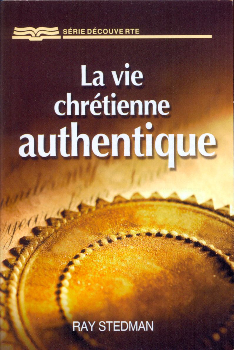VIE CHRETIENNE AUTHENTIQUE (LA) - BROCHURE