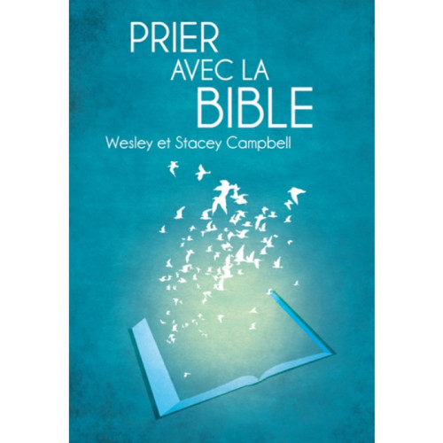 PRIER AVEC LA BIBLE