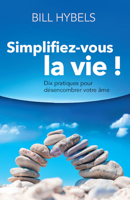 SIMPLIFIEZ-VOUS LA VIE