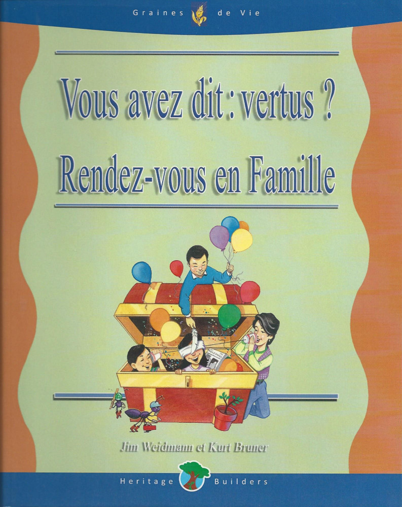 VOUS AVEZ DIT:VERTUS? RENDEZ-VOUS EN FAMILLE