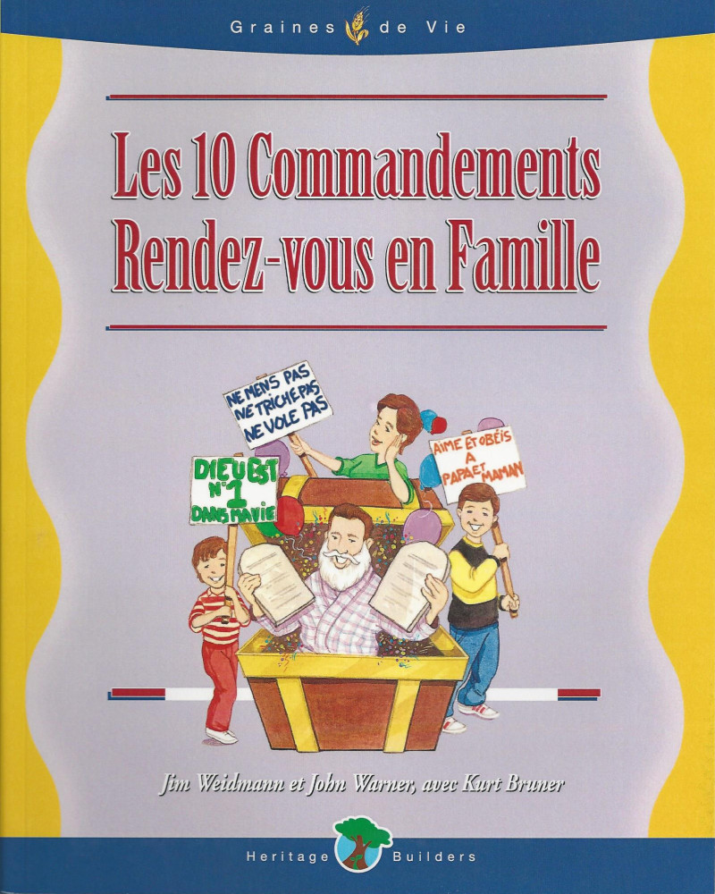 10 COMMANDEMENTS (LES). RENDEZ-VOUS EN FAMILLE