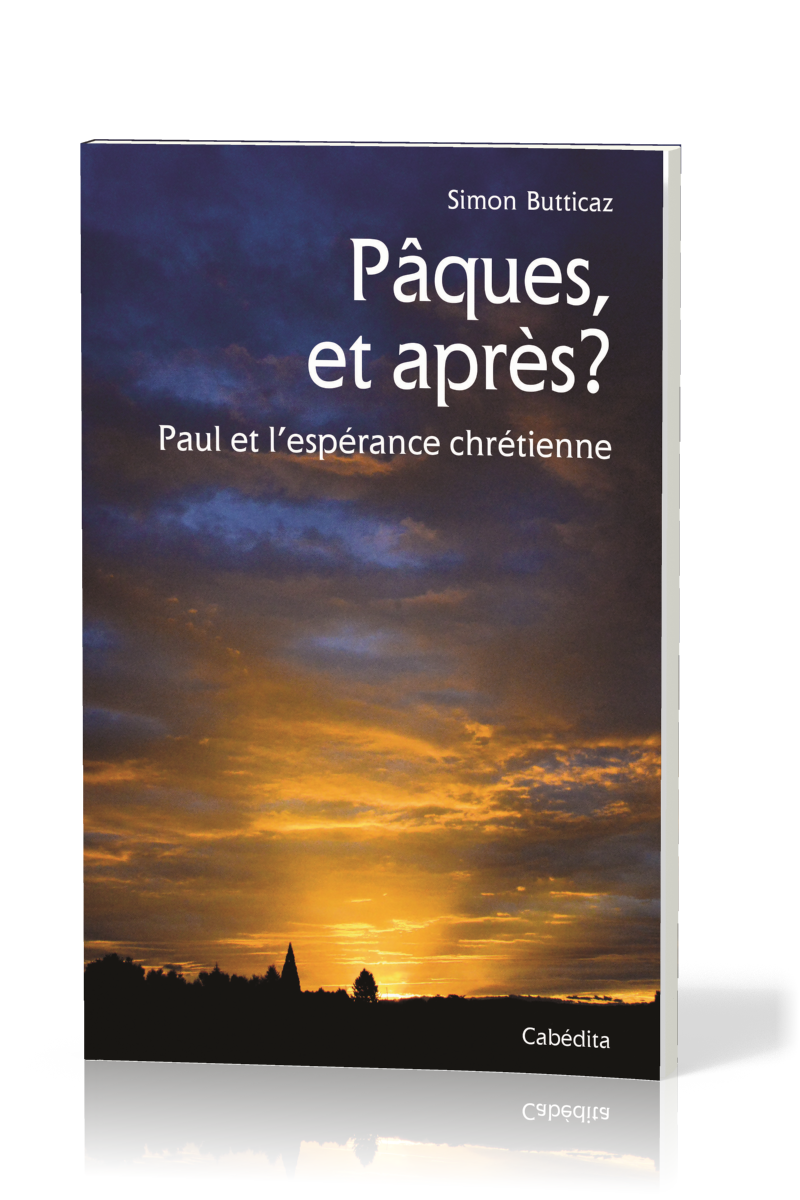 PAQUES ET APRES ?