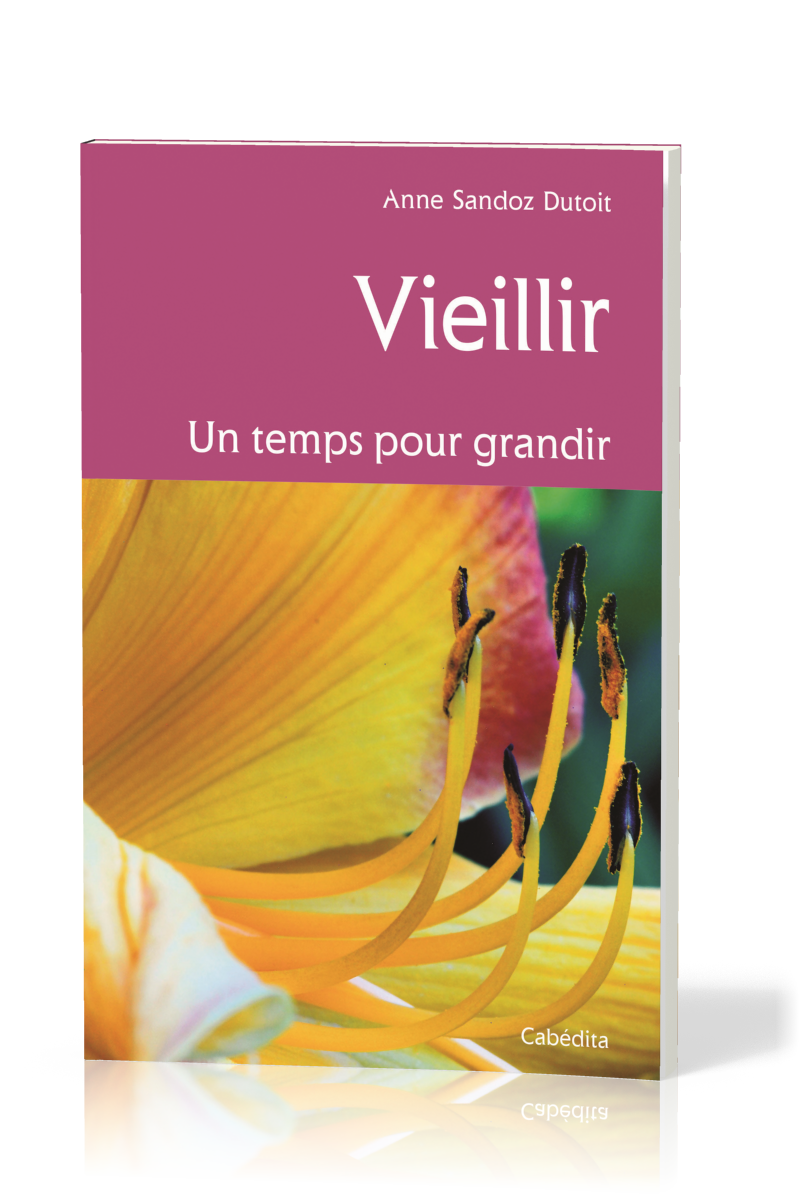 VIEILLIR - UN TEMPS POUR GRANDIR