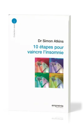10 ETAPES POUR VAINCRE L'INSOMNIE