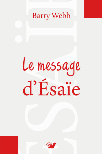 MESSAGE D'ESAÏE (LE)