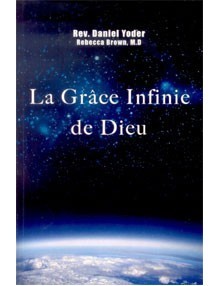 GRACE INFINIE DE DIEU (LA)