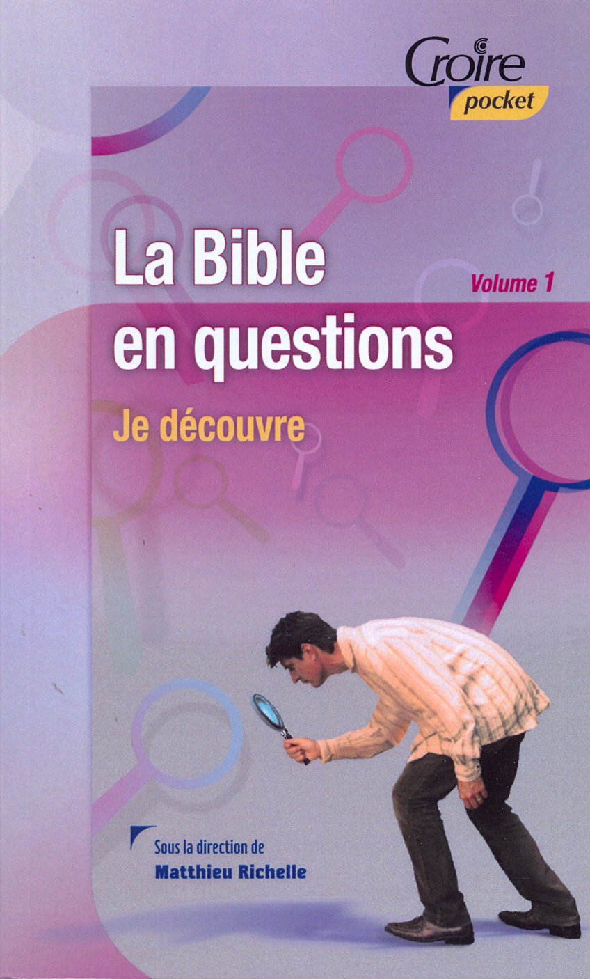 BIBLE EN QUESTIONS (LA) VOL. 1 - NO 25