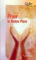 PRIER LE NOTRE PERE No 21