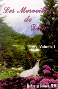 MERVEILLES DE DIEU (LES) - VOLUME 1