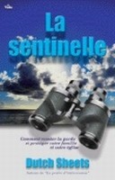 SENTINELLE (LA )