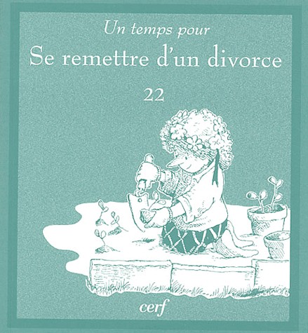 UN TEMPS POUR SE REMETTRE D'UN DIVORCE NO 22