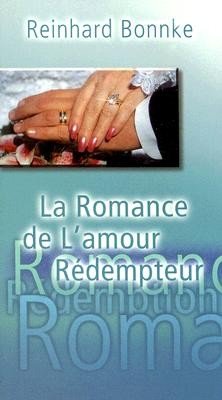 ROMANCE DE L'AMOUR REDEMPTEUR (LA)