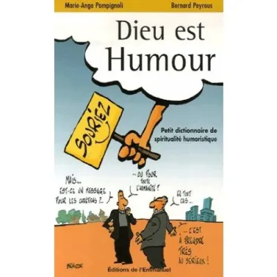 DIEU EST HUMOUR