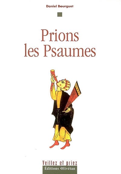 PRIONS LES PSAUMES