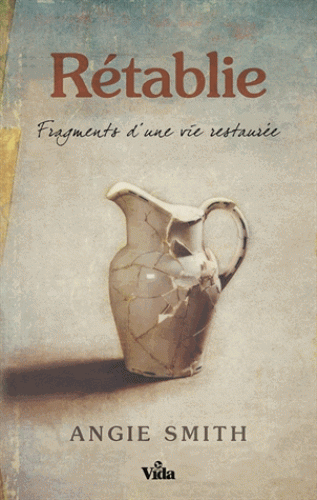 RETABLIE. FRAGMENTS D'UNE VIE RESTAUREE