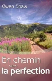 En chemin vers la perfection