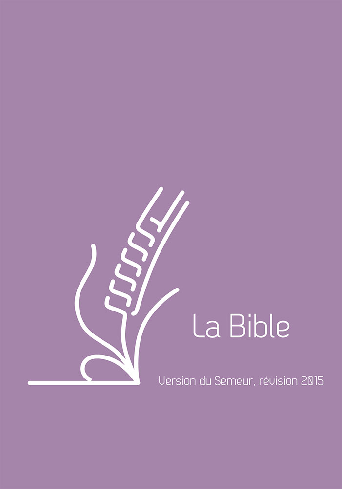 BIBLE DU SEMEUR 2015 POCHE SOUPLE VIVELLA VIOLET FERMETURE ECLAIR