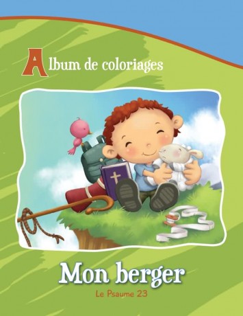 MON BERGER PSAUME 23 ( LE) - ALBUM DE COLORIAGES