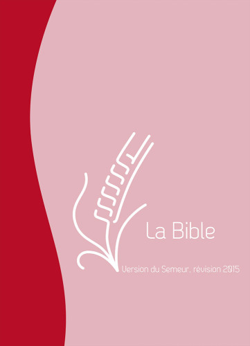 BIBLE DU SEMEUR 2015 SOUPLE VIVELLA DUO ROUGE ROSE