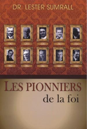 PIONNIERS DE LA FOI (LES)