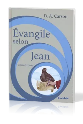 EVANGILE SELON JEAN COMMENTAIRE