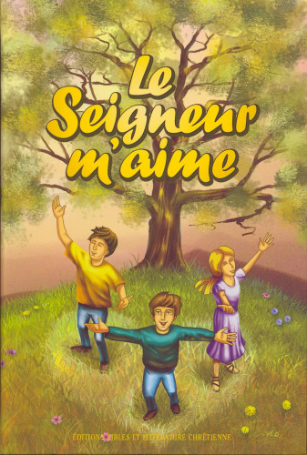 SEIGNEUR M'AIME (LE) LIVRE RECUEIL CHANTS ENFANTS