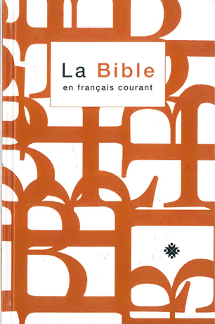 BIBLE (LA).FRANCAIS COURANT.REV.1997 AVEC DEUTEROCANONIQUES