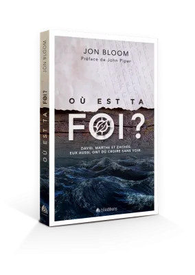 OU EST TA FOI ? DAVID, MARTHE ET ZACHEE, EUX AUSSI, ONT DU CROIRE SANS VOIR