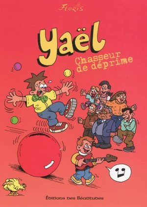 YAEL - CHASSEUR DE DEPRIME - TOME 2