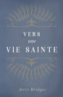 VERS UNE VIE SAINTE